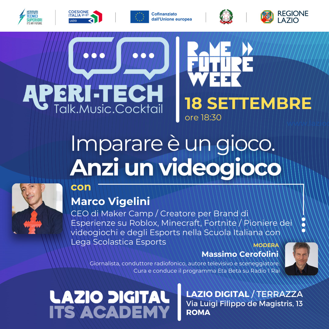 All’ITS Lazio Digital, il 18 settembre, aperitivo con Marco Vigelini per il Rome Future Week