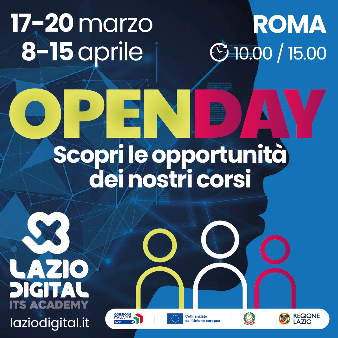 Open Day ITS Lazio Digital: 17/20 marzo e 8/15 aprile